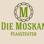 Die Moskan Plaasteater